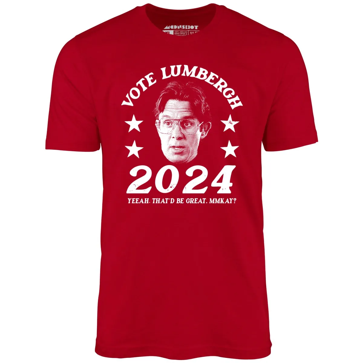 Bill Lumbergh 2024 - Unisex T-Shirt