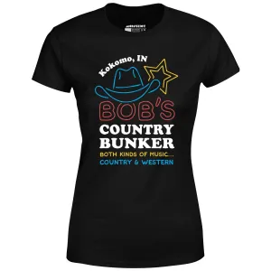 Bob's Country Bunker - Women's T-Shirt