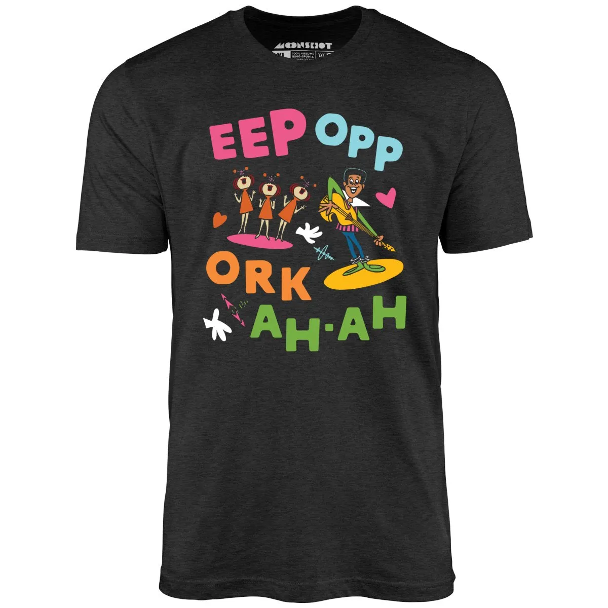 Eep Opp Ork Ah Ah - Unisex T-Shirt