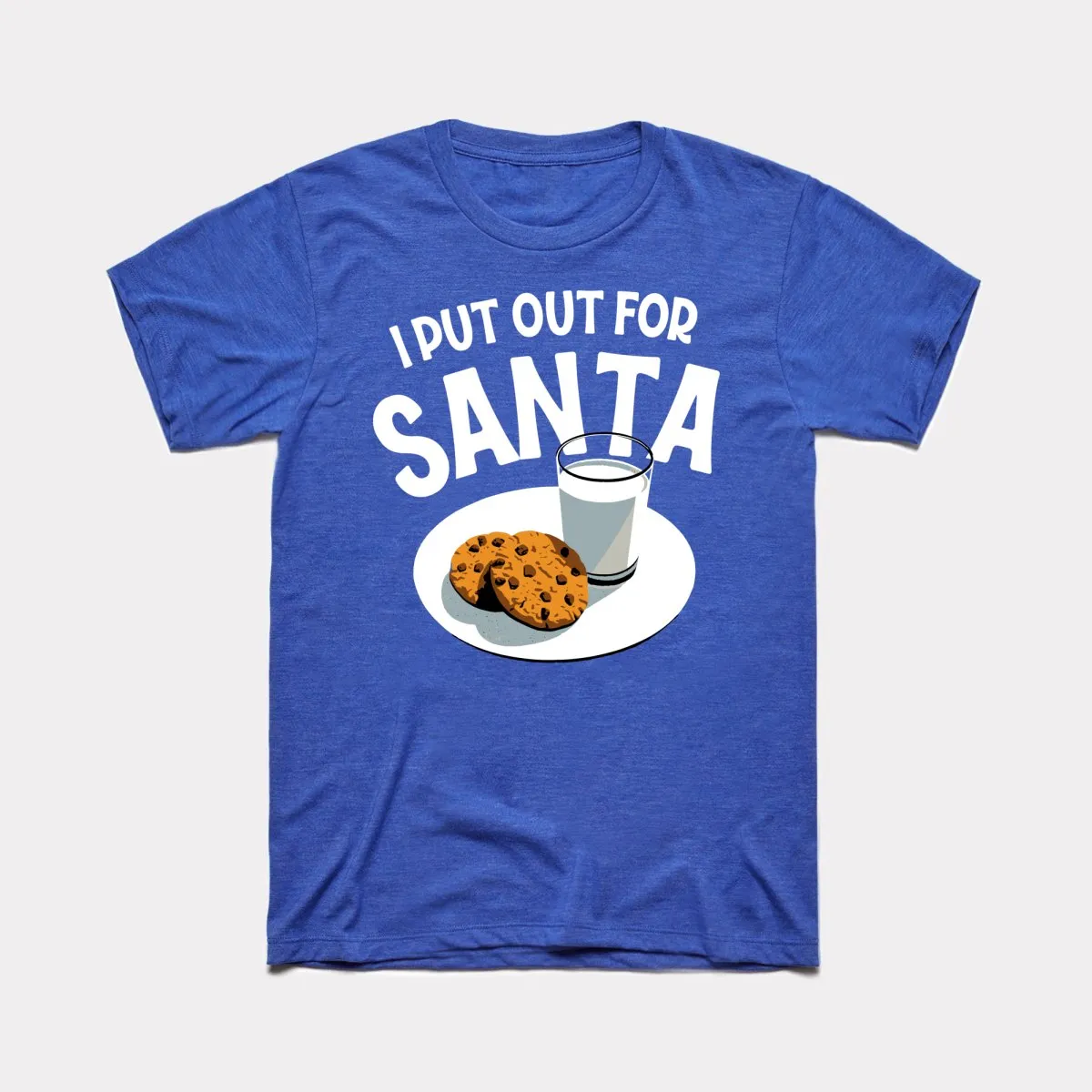 I Put Out For Santa Adult Unisex Tee