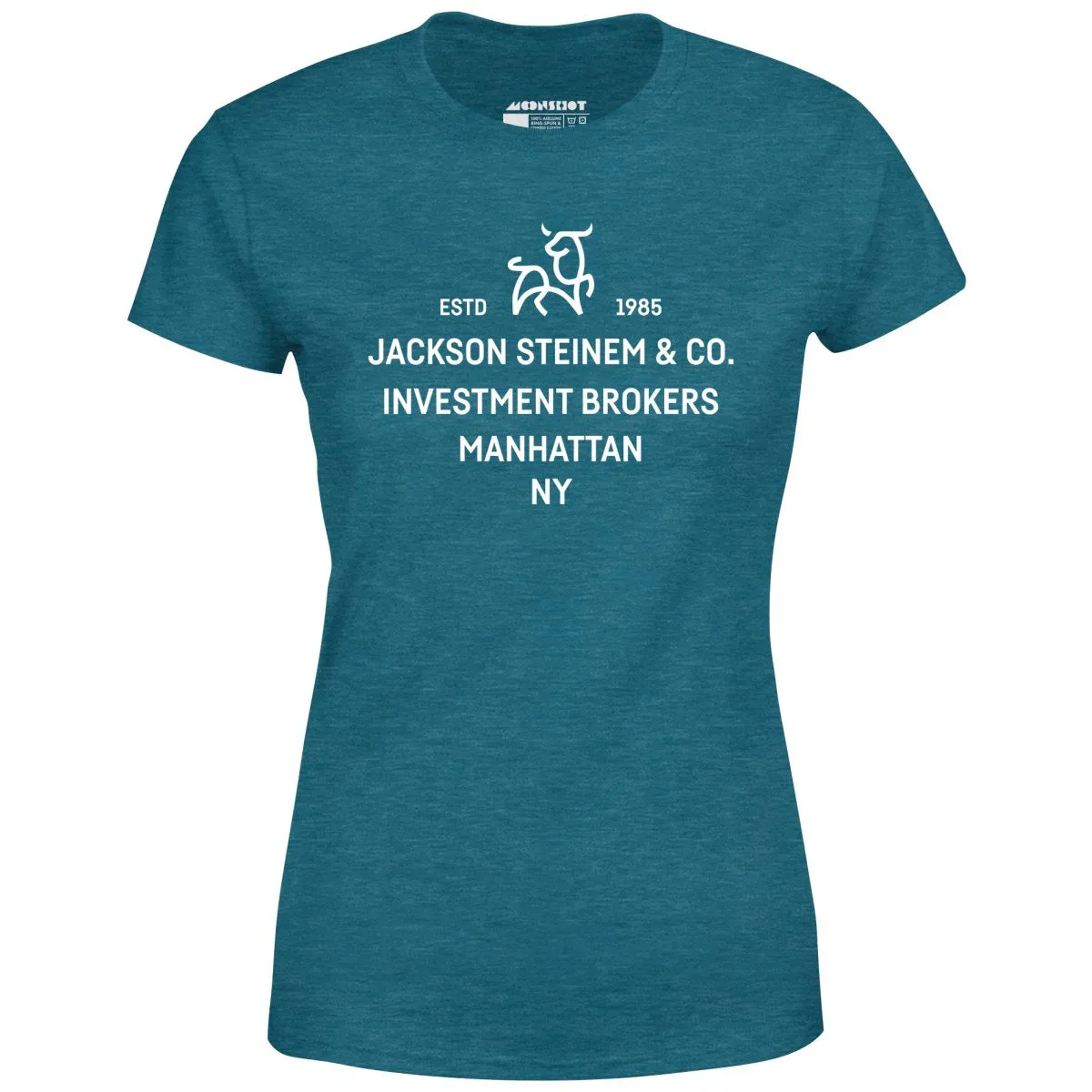 Jackson Steinem & Co. - Wall Street - Women's T-Shirt