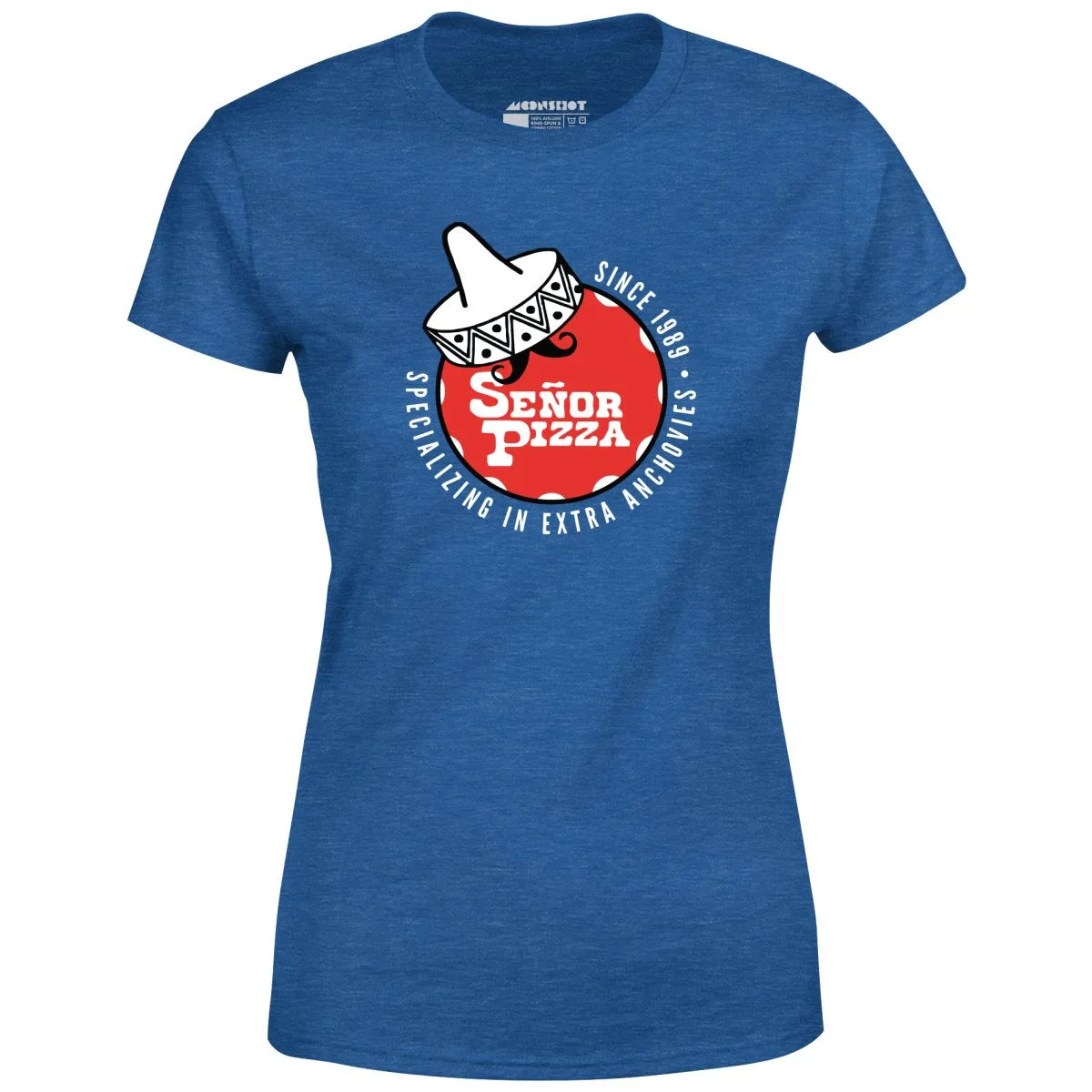 Señor Pizza - Extra Anchovies - Women's T-Shirt
