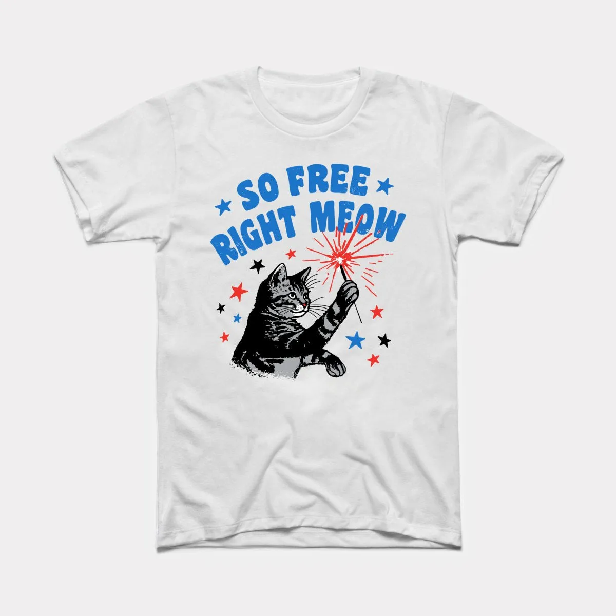 So Free Right Meow Adult Unisex Tee